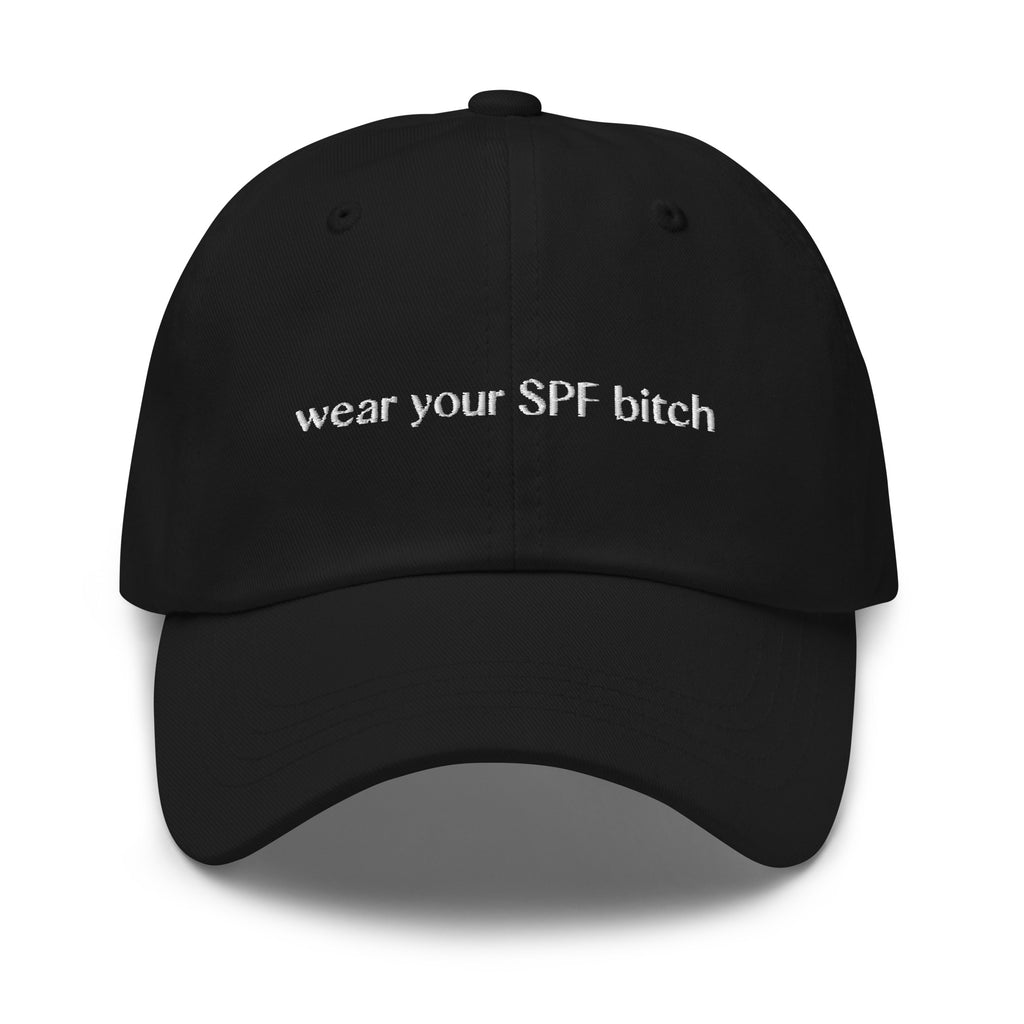 Wear Your SPF Bitch Hat