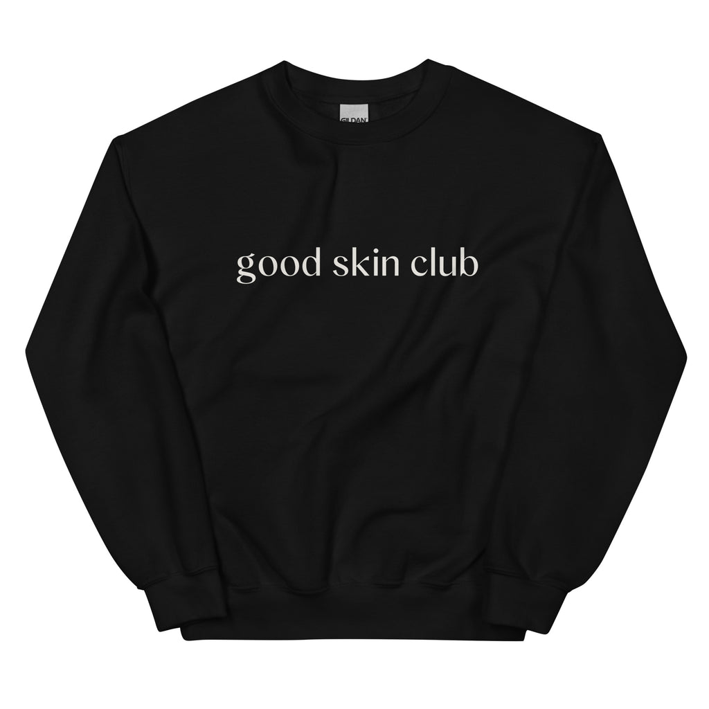 Good Skin Club Sweatshirt (unisex)