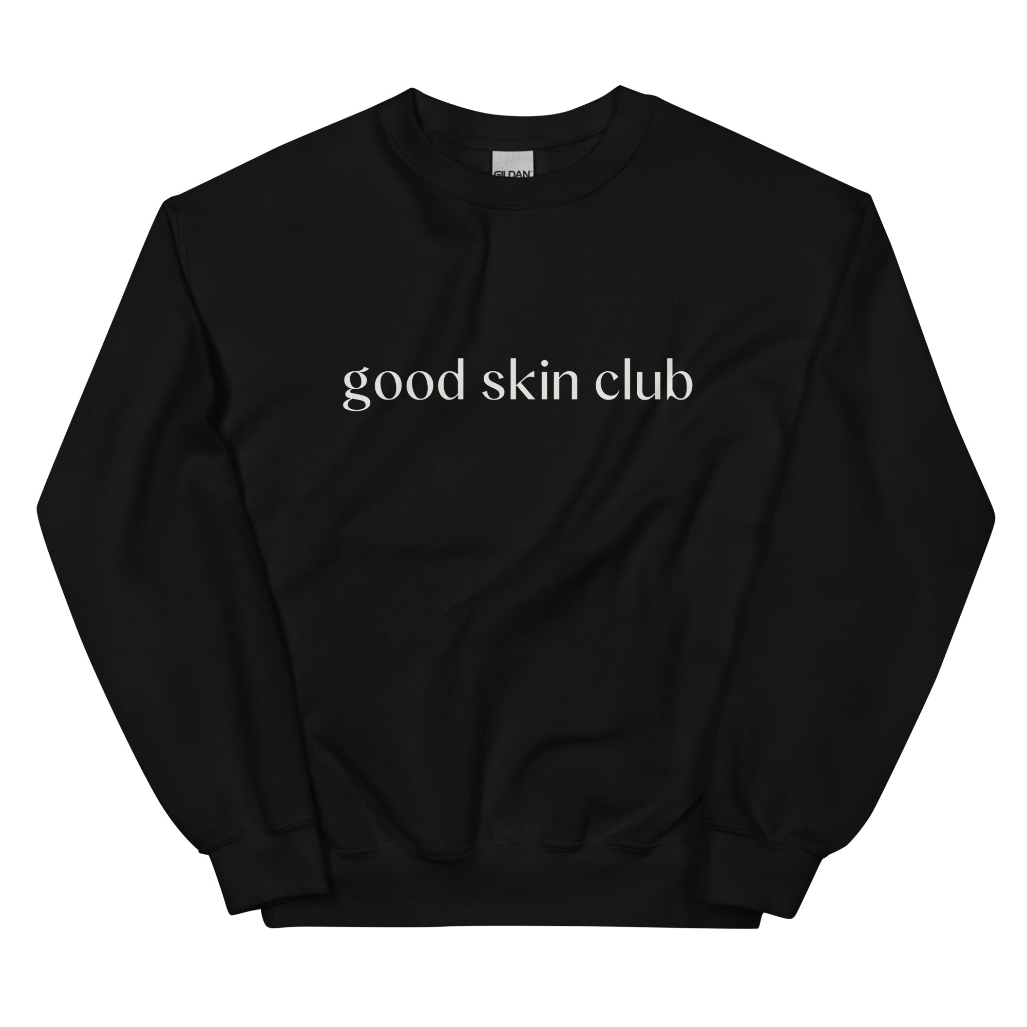 Good Skin Club Sweatshirt (unisex)